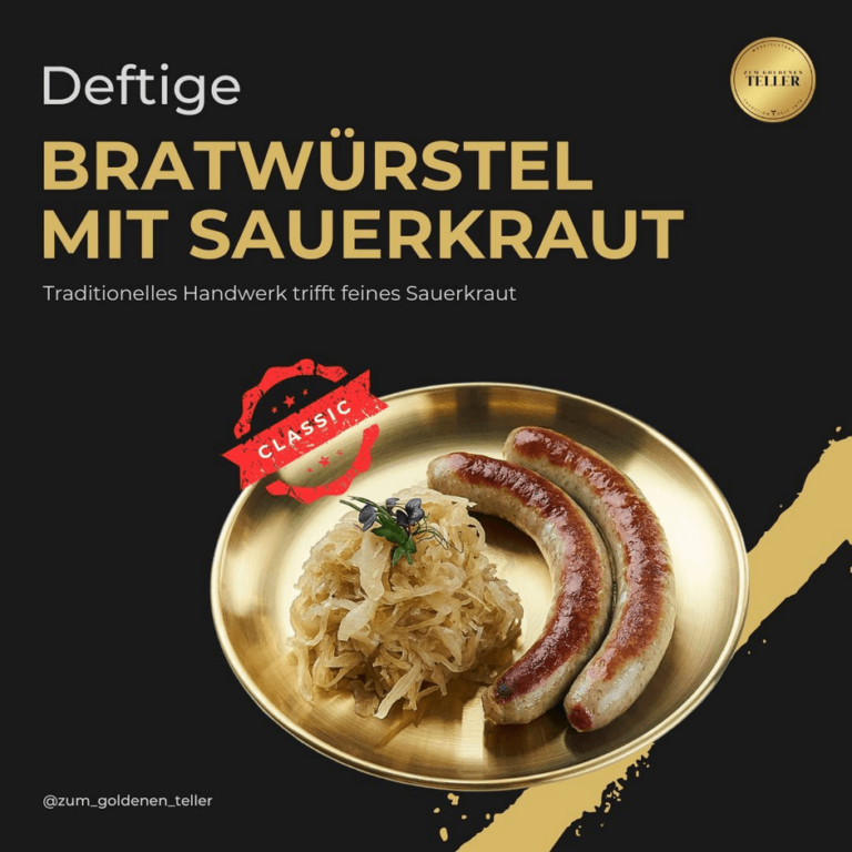 Zum Goldenen Teller 9 Bratwuerstel mit Sauerkraut 768x768