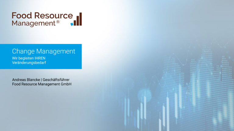 Food Resource Management GmbH - Ergebnisorientiertes Interim Management 4 Change Management 768x432