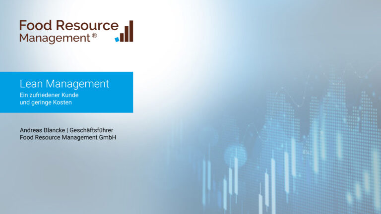Food Resource Management GmbH - Ergebnisorientiertes Interim Management 11 Lean Management 768x432